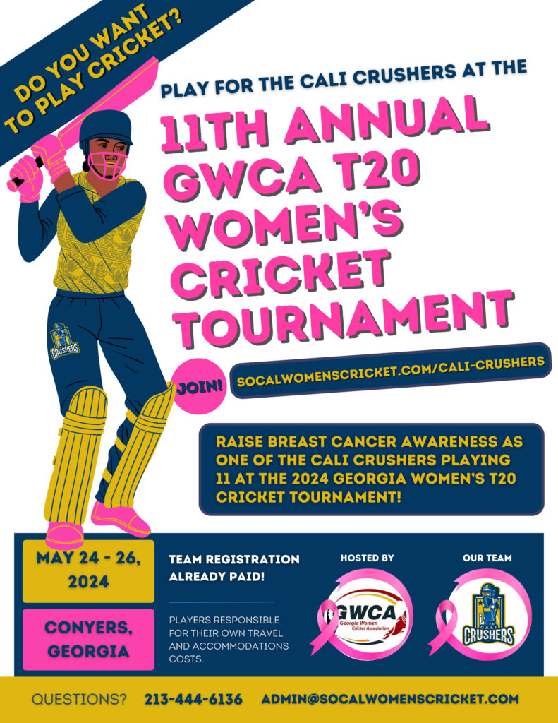 Play for the Cali Crushers at the 11th Annual GWCA T20 Women's Cricket Tournament